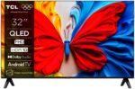 TCL QLED TV 32S5K 32' Smart Android TV